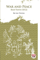 War and Peace Book 12