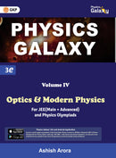 Physics Galaxy : Vol. IV - Optics & Modern Physics (3rd edition) by Ashish Arora