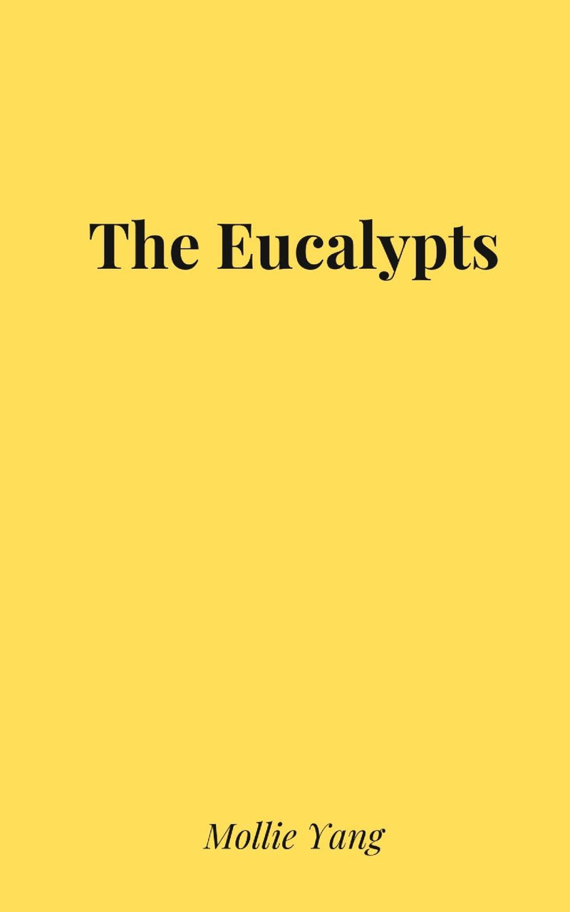 The Eucalypts