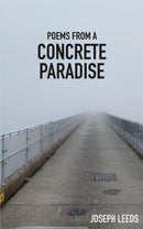 Poems from a Concrete Paradise