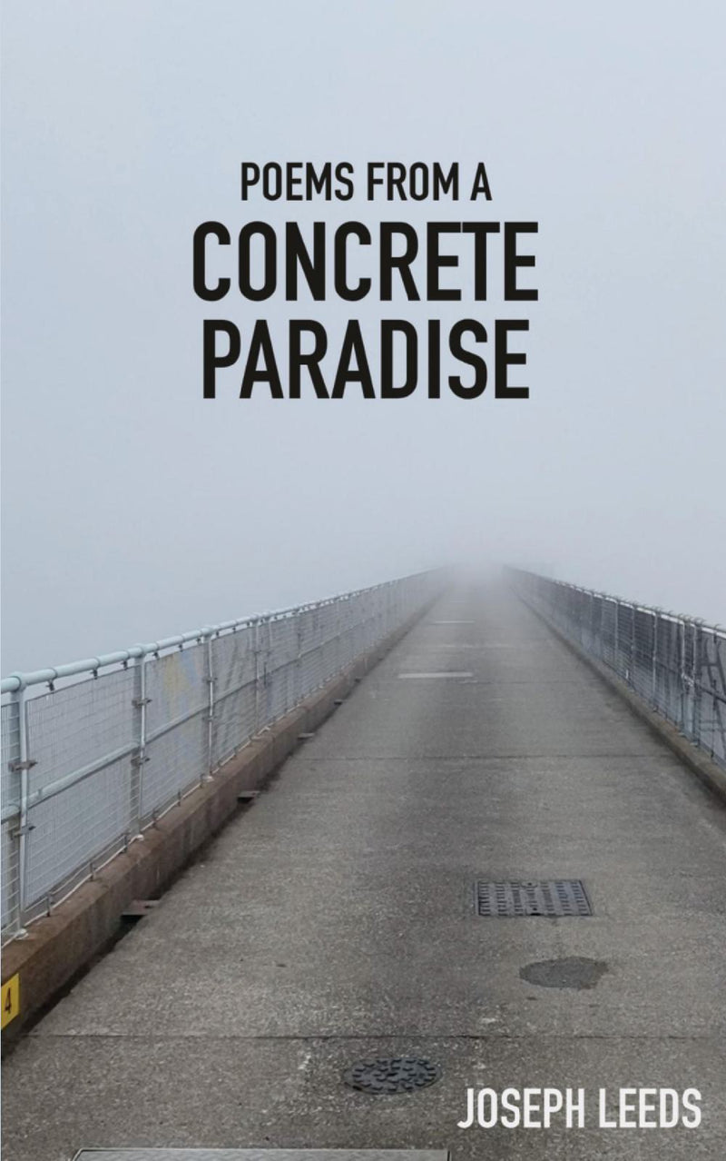Poems from a Concrete Paradise