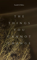 The Things You Cannot Change