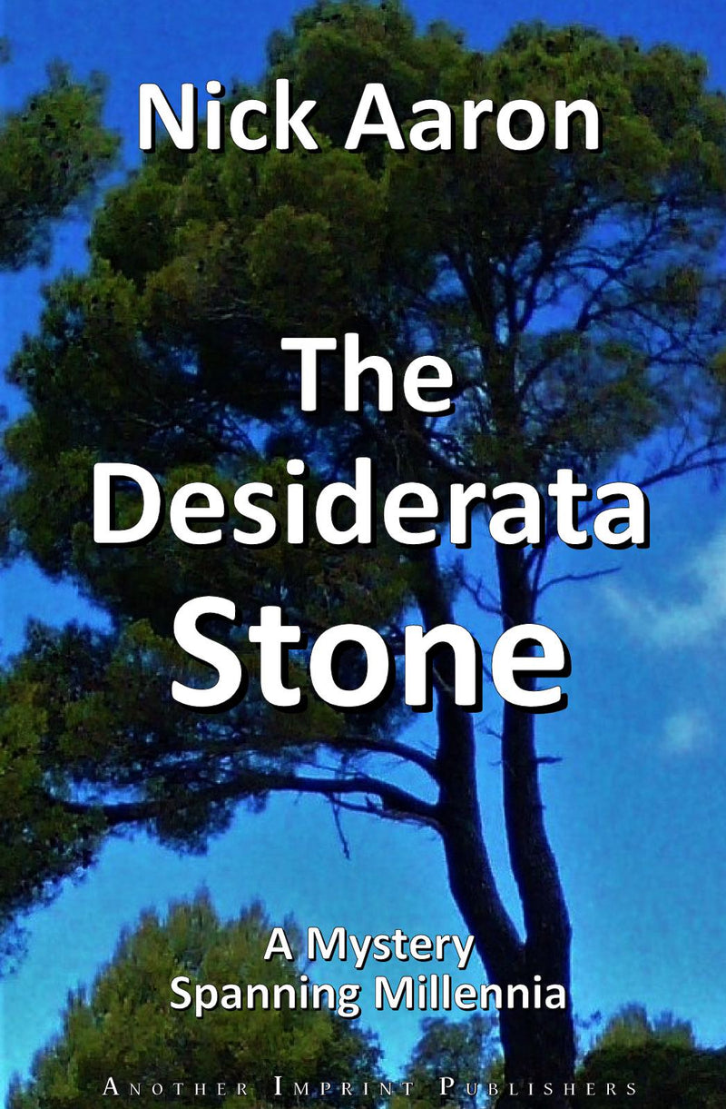 The Desiderata Stone