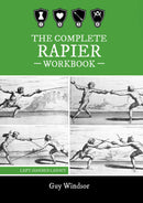 The Complete Rapier Workbook, Left-Handed Version