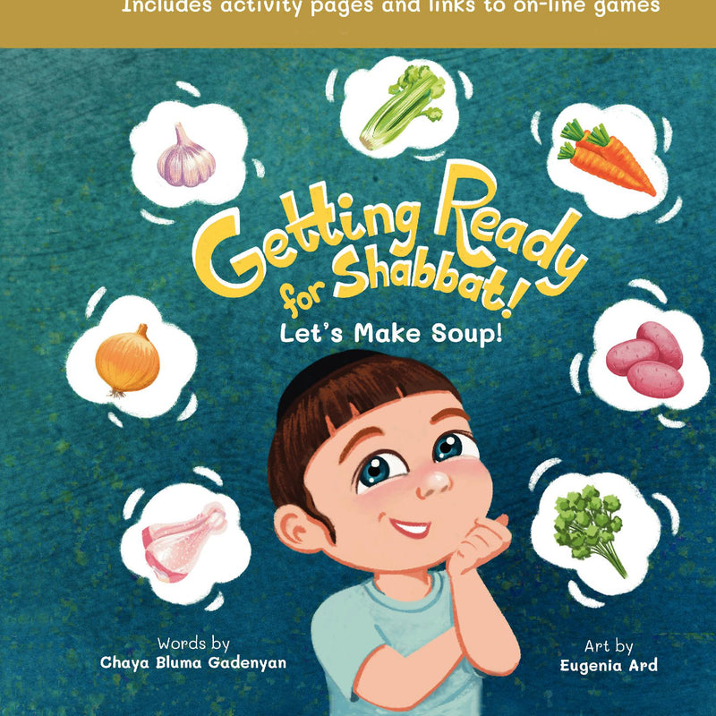 Getting Ready for Shabbat! Let's Make Soup!