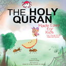The Holy Quran Made Easy For Kids Surah 21 to 30
