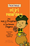 False Fables: The Holy Prophet & The Pathetic Pagans