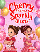 Cherry and the Sparkly Glasses