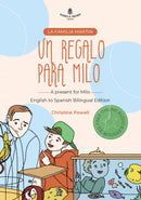 Un regalo para Milo - A present for Milo