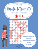 Le mie parole intrecciate Inglese - Italiano