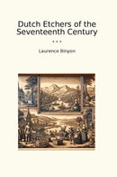 Dutch Etchers of the Seventeenth Century