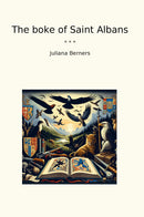 The boke of Saint Albans