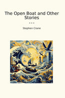 The Open Boat and Other Stories