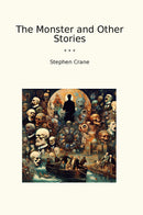 The Monster and Other Stories