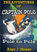 The Adventures of Captain Polo: Pole to Pole