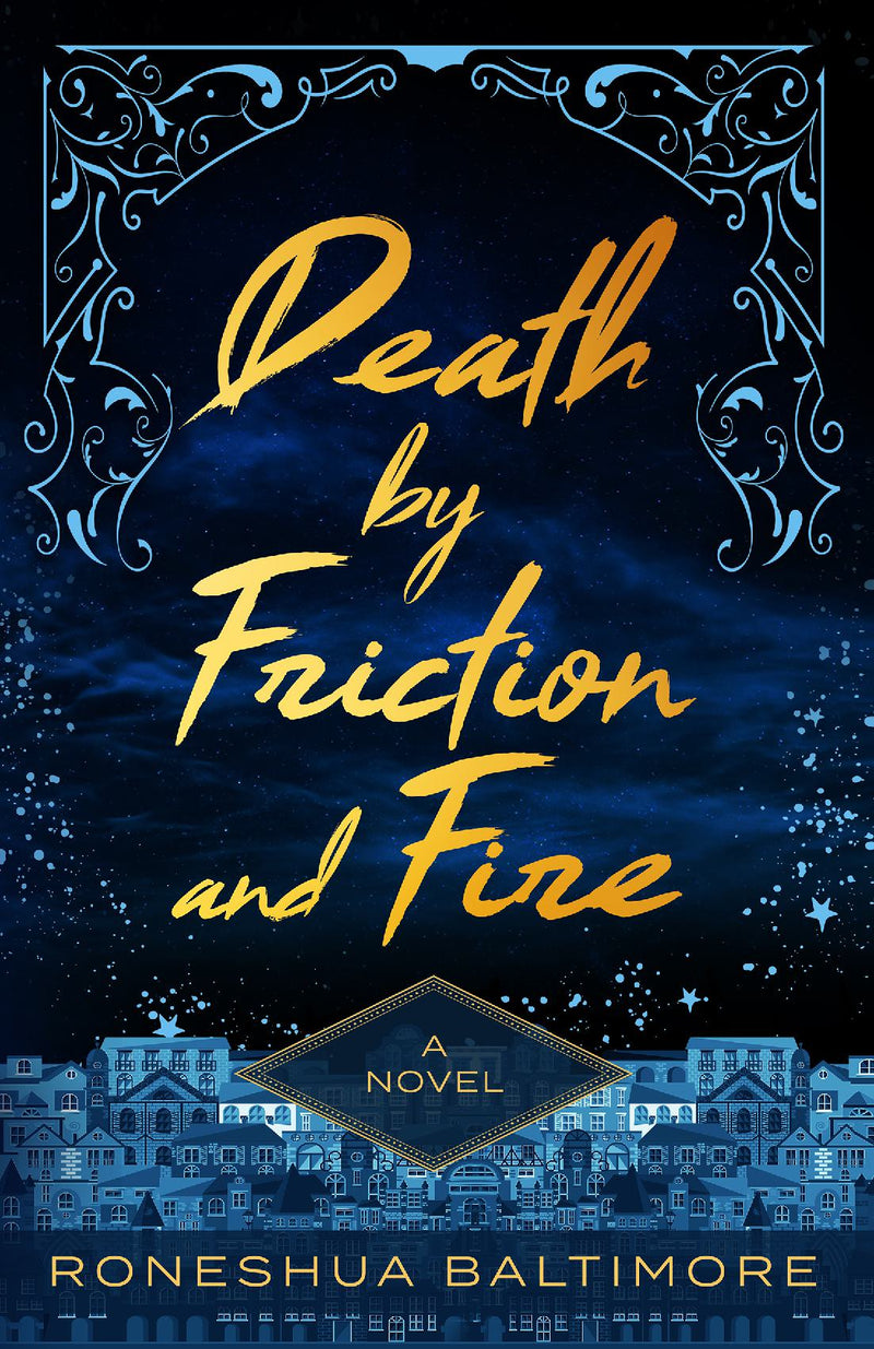 Death By Friction and Fire 