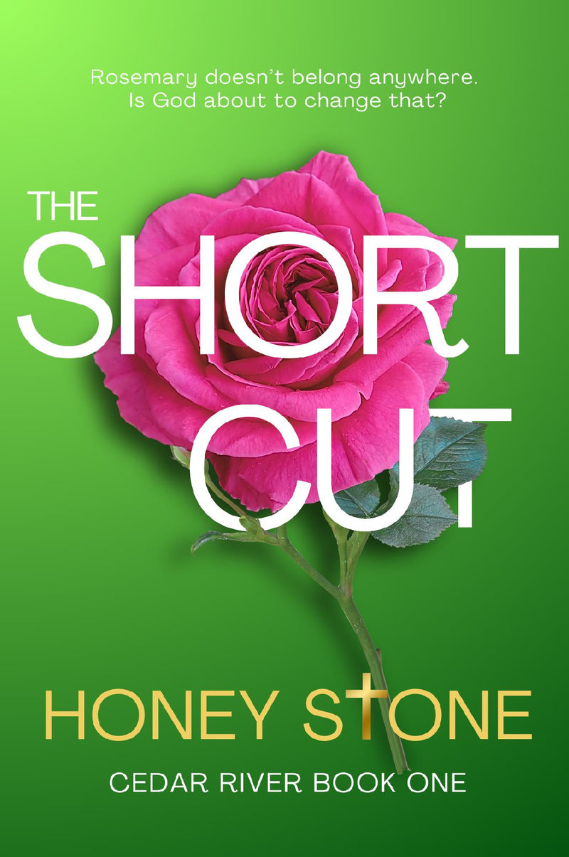 The Shortcut - Cedar River Book One