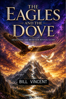 The Eagles and the Dove