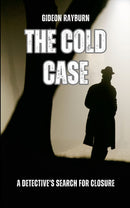 The Cold Case - A Detective's Search for Closure