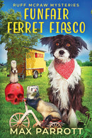 Funfair Ferret Fiasco - Ruff McPaw Mysteries