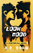 Look Good, Book 1 - Look Good
