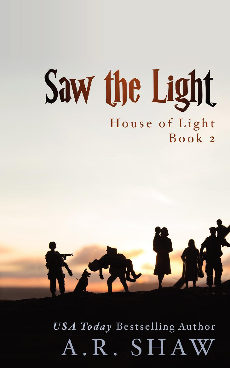 House of Light, Book 2 - Saw the Light