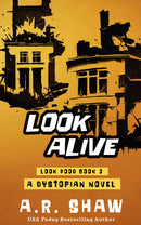 Look Good, Book 3 - Look Alive