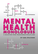 Mental Health Monologues