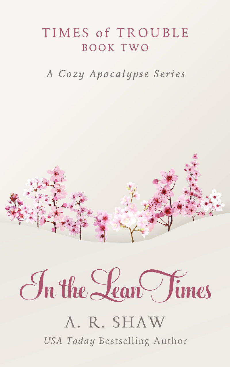 Times of Trouble, Book 2 - In the Lean Times