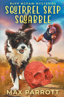 Squirrel Skip Squabble