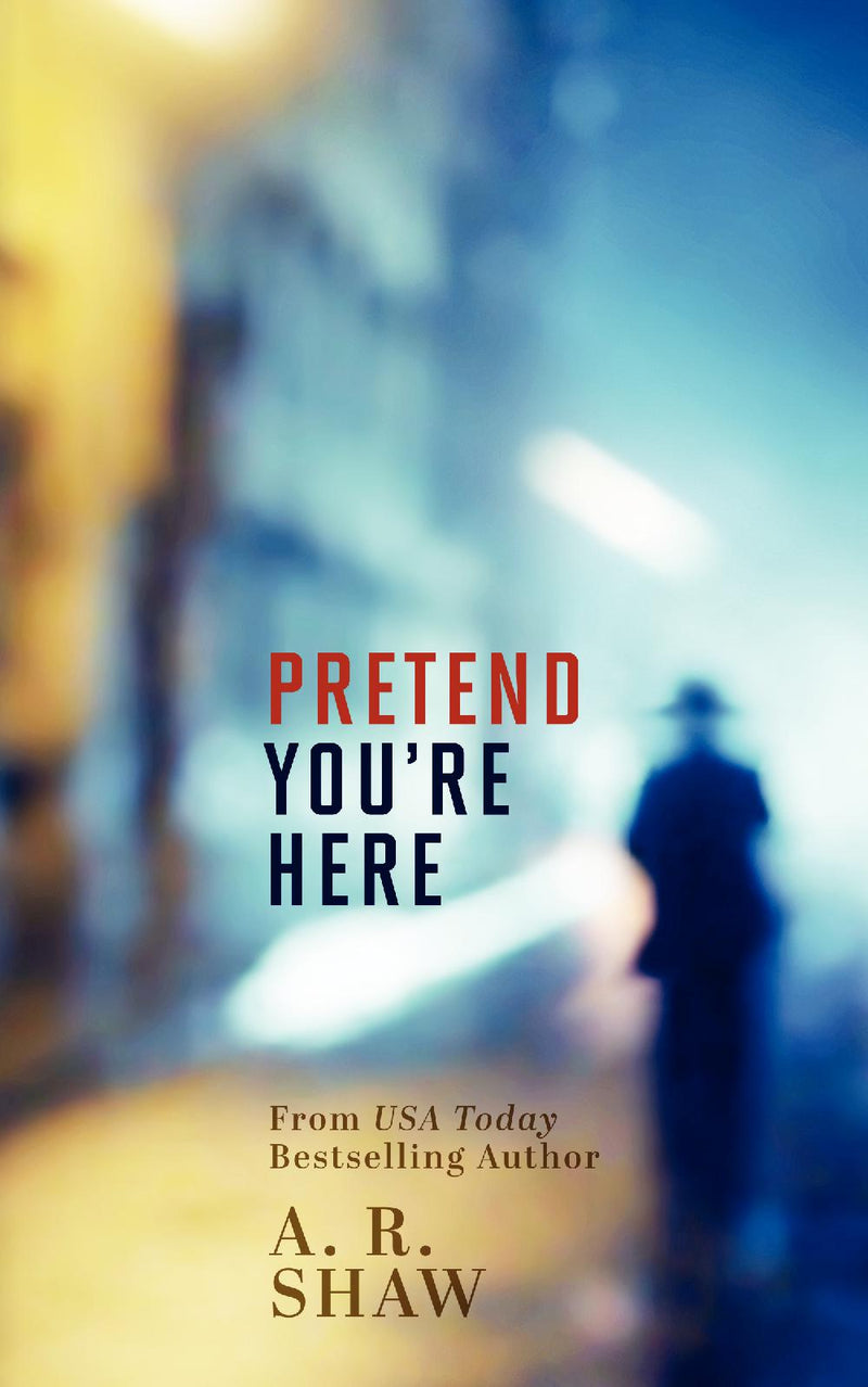 Pretend You're Here