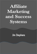 Affiliate Marketing and Success Systems