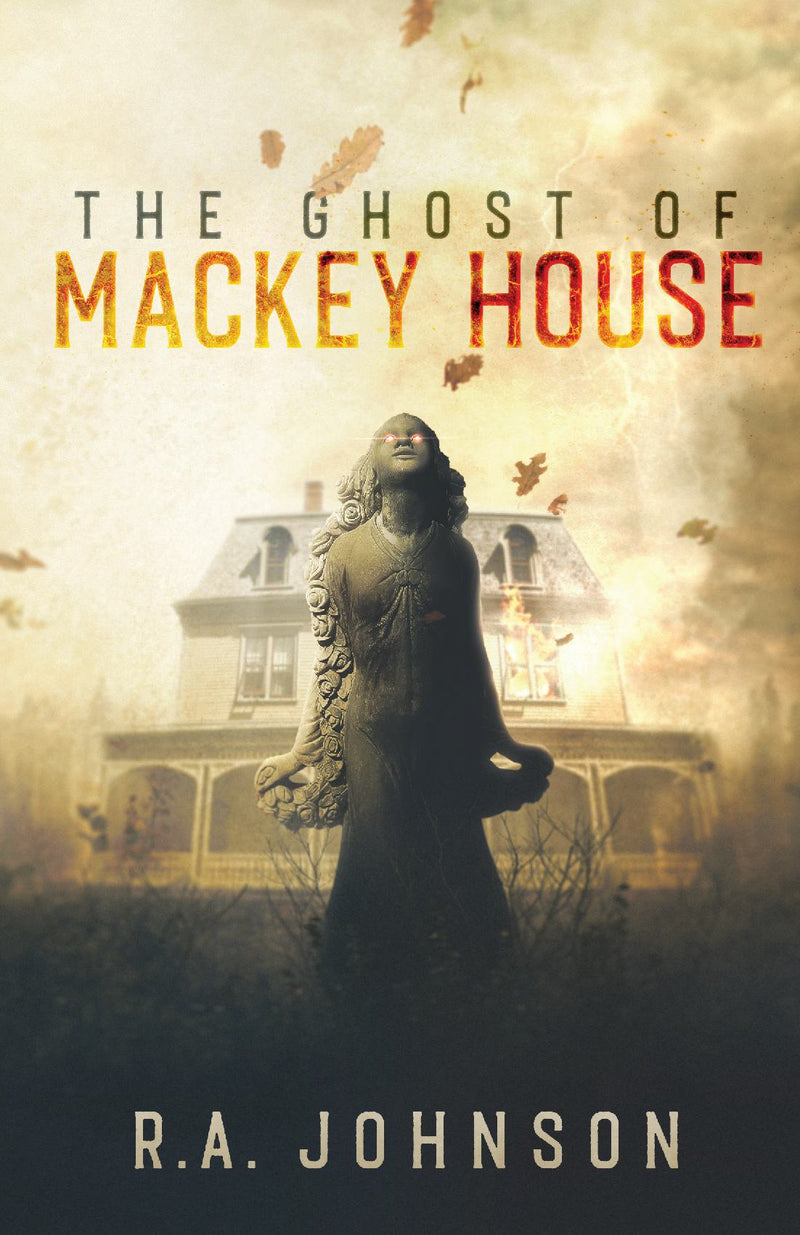 The Ghost of Mackey House