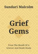 Grief Gems