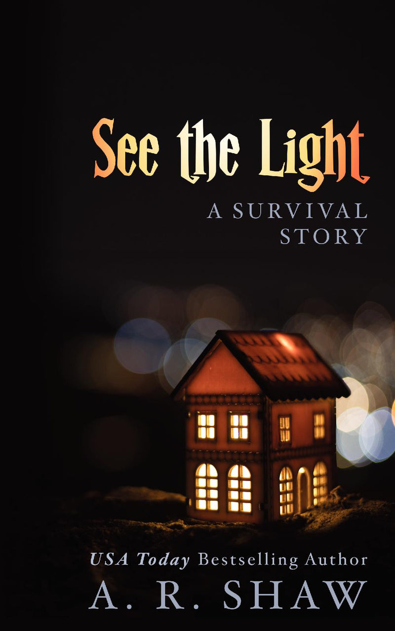 House of Light, Book 1 - See the Light