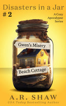 Disasters in a Jar, Book 2 - Gwen's Misery Beach Cottage