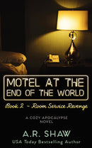 Motel at the End of the World, Book 2 - Room Service Revenge