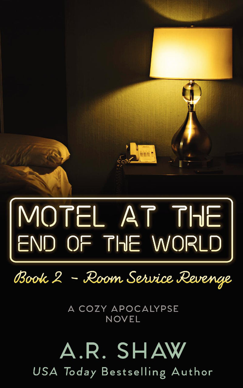 Motel at the End of the World, Book 2 - Room Service Revenge