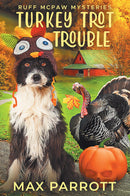 Turkey Trot Trouble