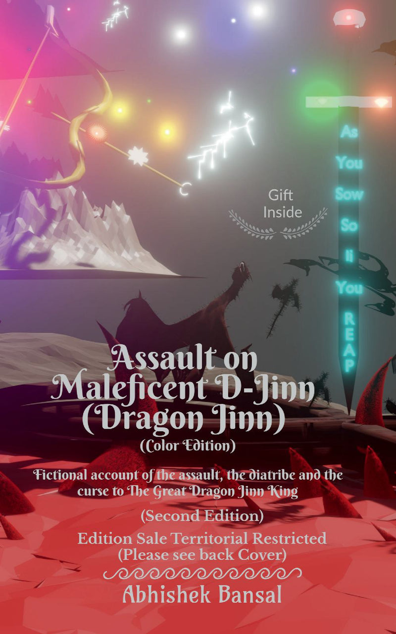 Assault on Maleficent D-Jinn (Dragon Jinn)(Color Edition) : Fictional account of the assault, the diatribe and the curse to The Great Dragon Jinn King