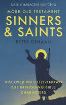 More Old Testament Sinners and Saints
