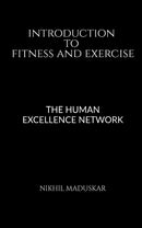 Introduction to Fitness and  Exercise