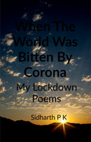 When The World Was Bitten By Corona