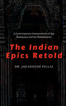The Indian Epics Retold