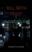 kill with trust