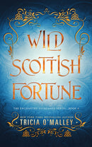 Wild Scottish Fortune