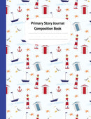 Lighthouse Seashore Primary Story Journal Composition Book - Grade Level K-2 Draw and Write, Dotted Midline Creative Picture Notebook for Early Childhood to Kindergarten (Coastal Summer Beach Series)