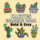 Cactus Bold & Easy Coloring Book