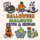 Halloween Mutig & Einfach Malbuch