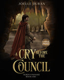 A Cry Before the Council